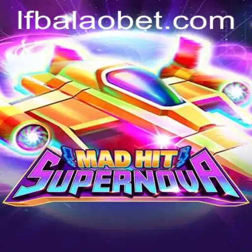 MadHitSupernova: Descubra o Jogo que Está Revolucionando o Mundo dos Games