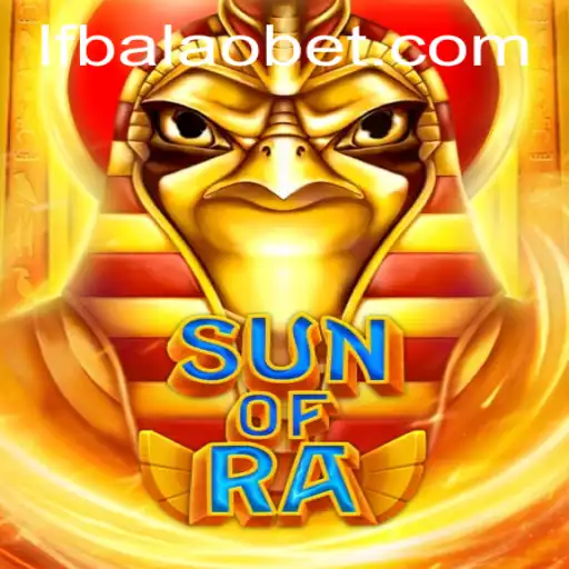 Descubra o Fascinante Mundo de SunofRa: O Jogo Revolucionário da LF-Balao.COM